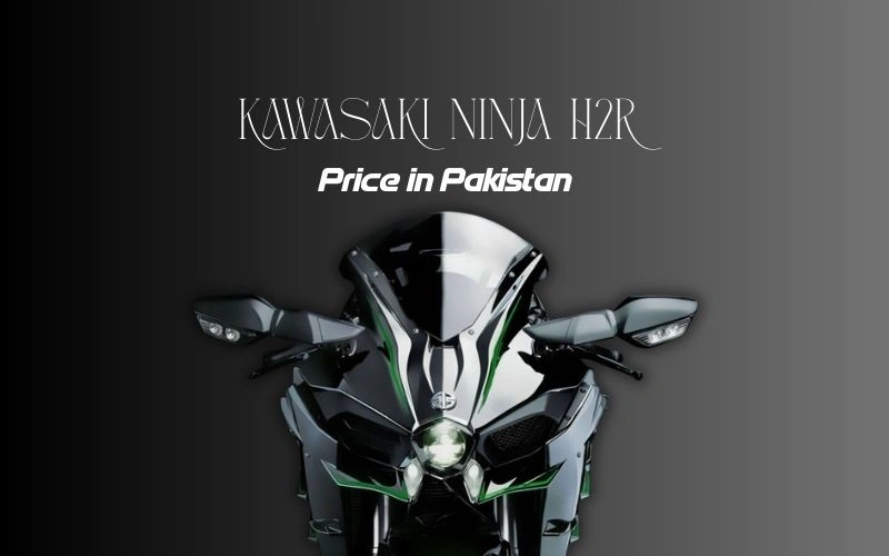 Kawasaki Ninja H2R Price in Pakistan