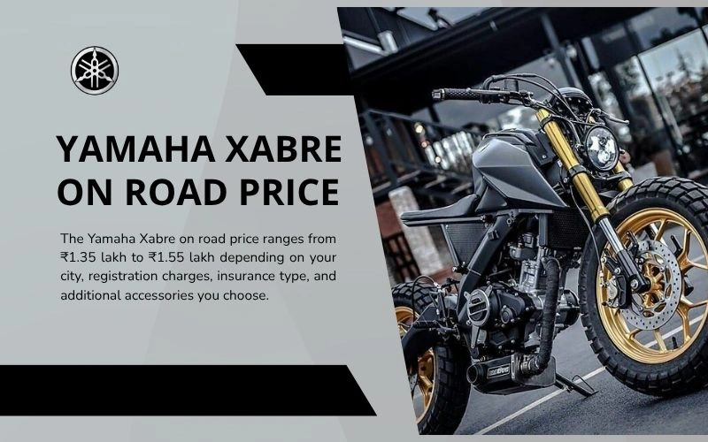 Yamaha Xabre on Road Price